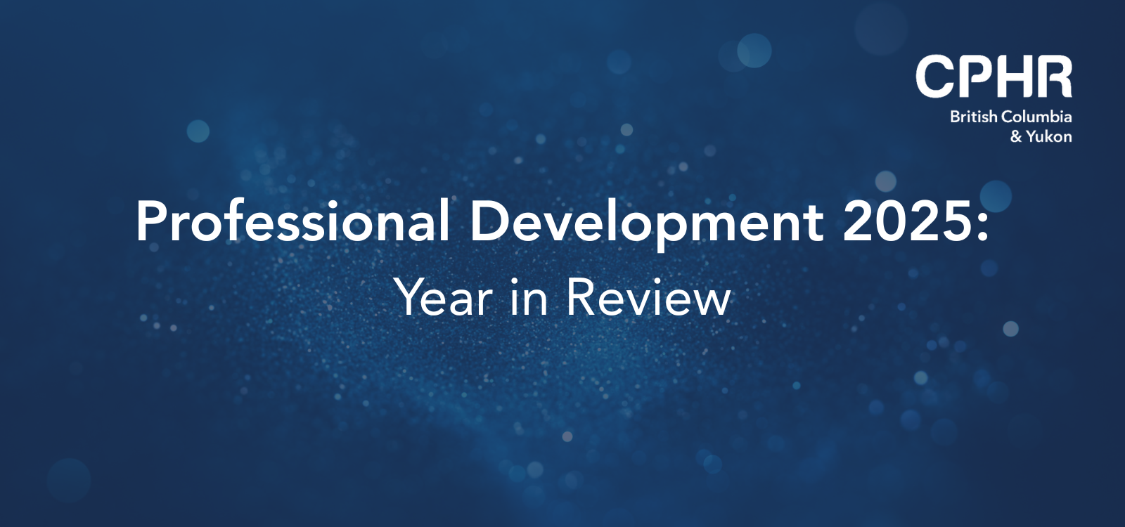 Professional Development 2025: Year in Review